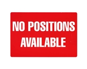 Garvey Printed Plastic Sign 098069 Sign Help Wanted/No Posit...