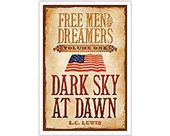Free Men & Dreamers: Vol. 1-dark Sky At Dawn - Book CD