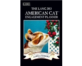 Perfect Timing - Lang 2013 American Cat Engagement Monthly/Weekly Planner