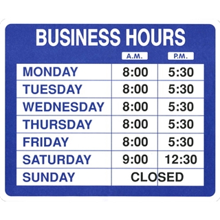 Garvey Sign 098023 Business Hours Kit