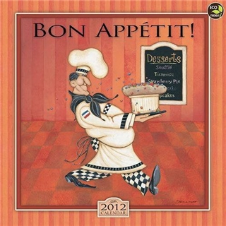 Bon Appetit! 2012 Wall Calendar