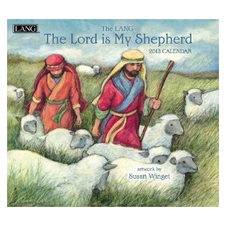 Perfect Timing - Lang 2013 The Lord Is My Shepherd Wall Calendar (1001606)