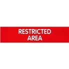 Garvey Engraved Style Plastic Signs 098005 Restricted Area - Red