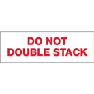2" x 110 yds. - "Do Not Double Stack..." Tape Logic™ Pre-Pri...