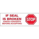 2" x 110 yds. - "Stop If Seal Is Broken" (18 Pack) Pre-Print...